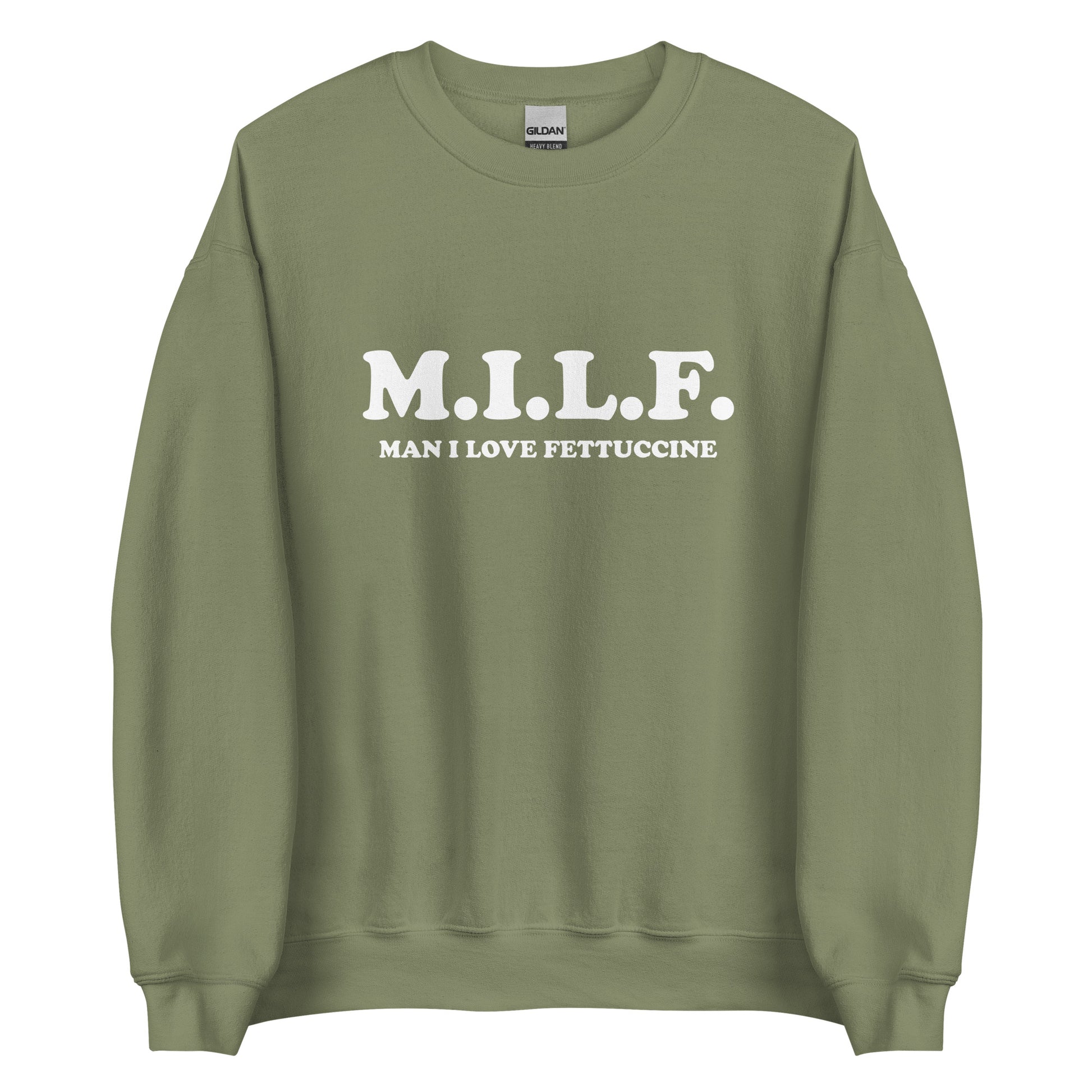 Army Green M.I.L.F. Man I Love Fettuccine Sweatshirt from Nina's Funky Shop by ninanush -Do you love fettuccine? Looking for a funny foodie gift? Our M.I.L.F. Crew Neck Sweatshirt is just what you need. It's a unisex M.I.L.F. sweatshirt with "M.I.L.F. Man I Love Fettuccine", expertly printed on the front. A funny sweatshirt for cozy nights in or a statement pasta lover gift for your favorite foodie.