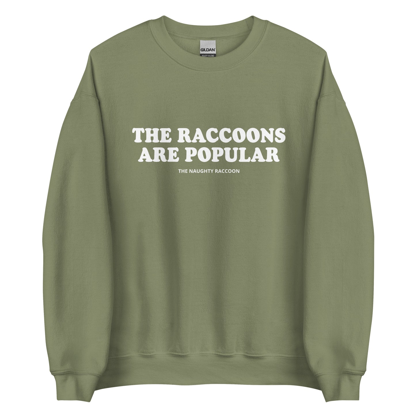 Army Green The Raccoons Are Popular Sweatshirt from Nina's Funky Shop by ninanush - The Naughty Raccoon Sweatshirt - Do you love raccoons? Looking for a unique funny gift for a friend? Our The Raccoons Are Popular Crewneck Sweatshirt is soft and comfortable with a funny raccoon saying. It's a funny raccoon sweatshirt with a unique weird saying. The perfect weird sweatshirt for raccoon lovers and quirky tee enthusiasts alike.