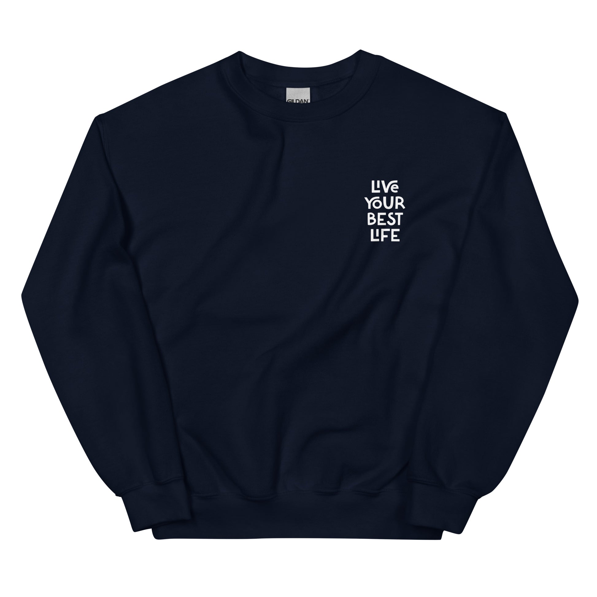 Navy live your best life sweatshirt from Nina's Funky Shop by ninanush - Hectic ✨ Live your best life in this unique and happy sweatshirt with a meaningful quote expertly printed on the front. It's a unisex, classic crew neck sweatshirt that spreads positivity in a variety of colors. Perfect for cozy nights or stand out streetwear, this sweatshirt is designed by Nina and made just for you.