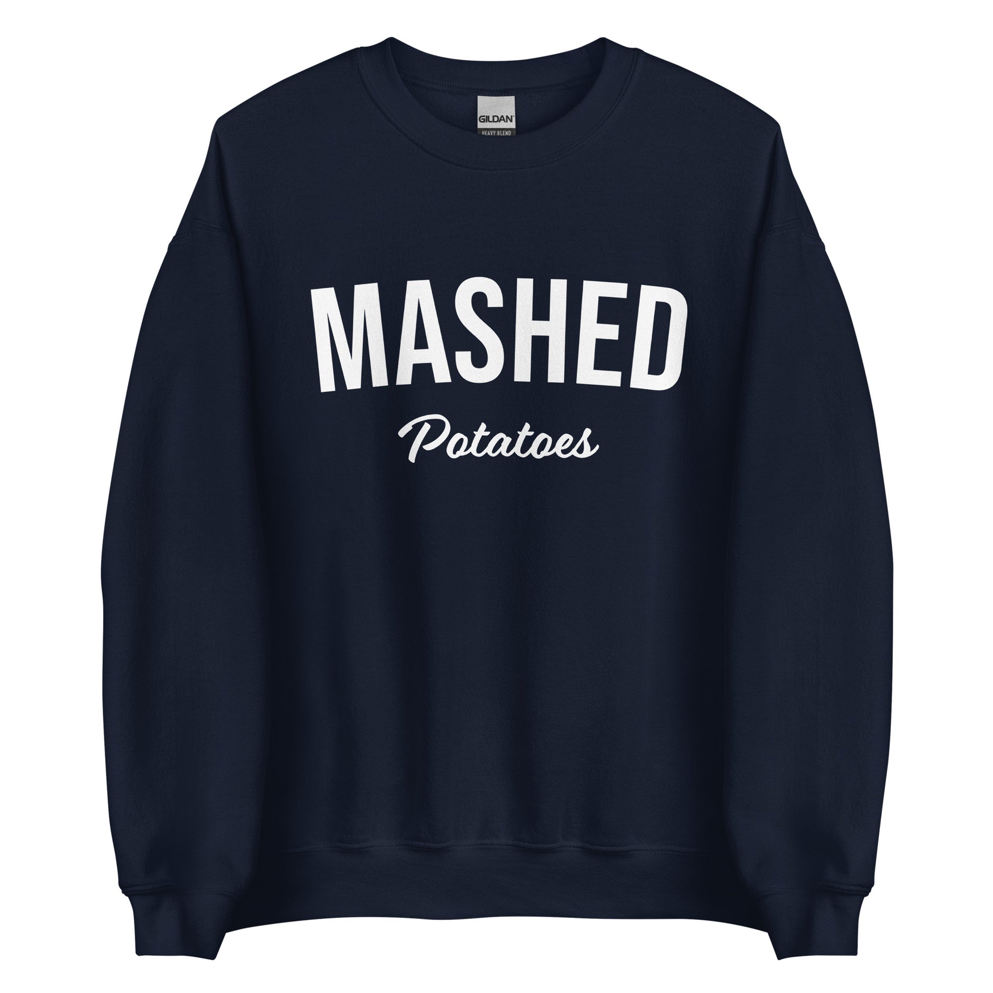 Navy Mashed Potatoes Sweatshirt from Nina's Funky Shop by ninanush - Do you love mashed potatoes? Looking for a fun potato lover gift? Our Mashed Potatoes Sweatshirt is just what you need. It's a unisex, varsity crew neck sweatshirt that comes in a variety of colors with "Mashed Potatoes" on the front. This mashed potato enthusiast sweatshirt is perfect funky streetwear for foodies.