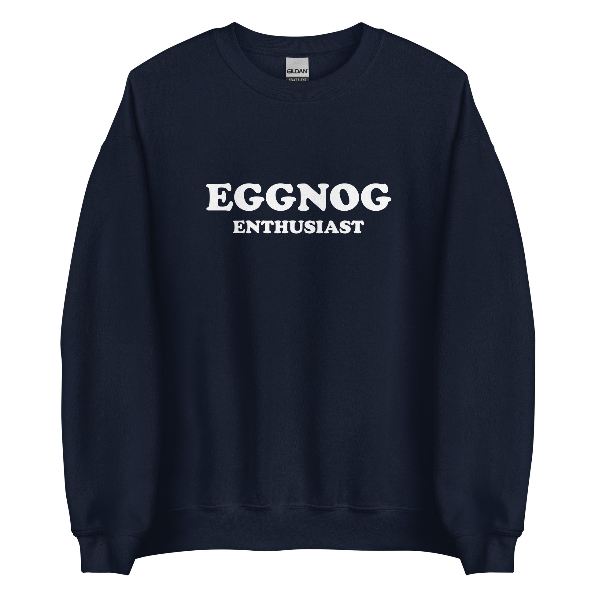 Navy Eggnog Enthusiast Sweatshirt from Nina's Funky Shop by ninanush - Do you love eggnog? Looking for a funny holiday gift? Our Eggnog Enthusiast Crew Neck Sweatshirt is soft, comfortable and just what you need. It's a unisex sweatshirt that comes in a variety of colors with "Eggnog Enthusiast", expertly printed on the front. A funny foodie sweatshirt for cozy nights in or stand out eggnog lover streetwear.