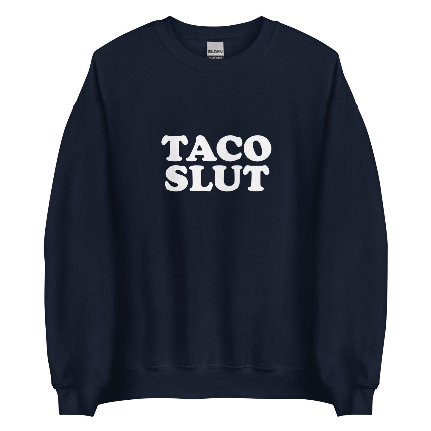 Navy Taco Slut Sweatshirt from Nina's Funky Shop by ninanush - Do you love tacos? Looking for a funny gift for a friend? Our Taco Slut Crew Neck Sweatshirt is soft, comfortable and just what you need. A funny foodie sweatshirt for cozy nights in or stand out taco lover streetwear. This taco enthusiast sweatshirt is bold and made just for you. Eat tacos and celebrate your favorite foods.