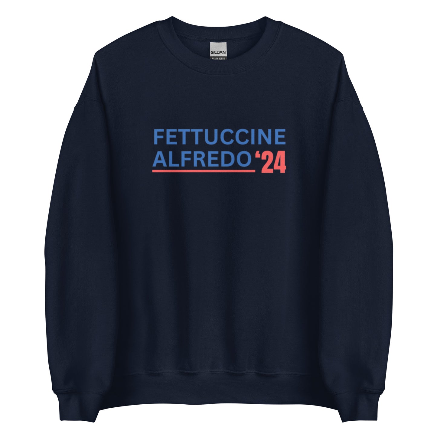 Fettuccine Alfredo '24 Sweatshirt