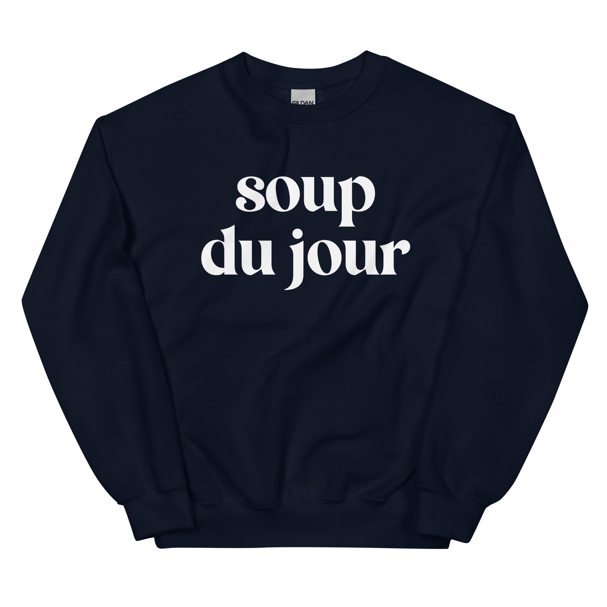 Navy Soup Du Jour Sweatshirt - Love soup? Our Soup Du Jour Crewneck Sweatshirt is super soft, cozy and expertly printed just for you! Eat your favorite soup in this funny sweatshirt or give it as a gift for your favorite soup enthusiast. 
