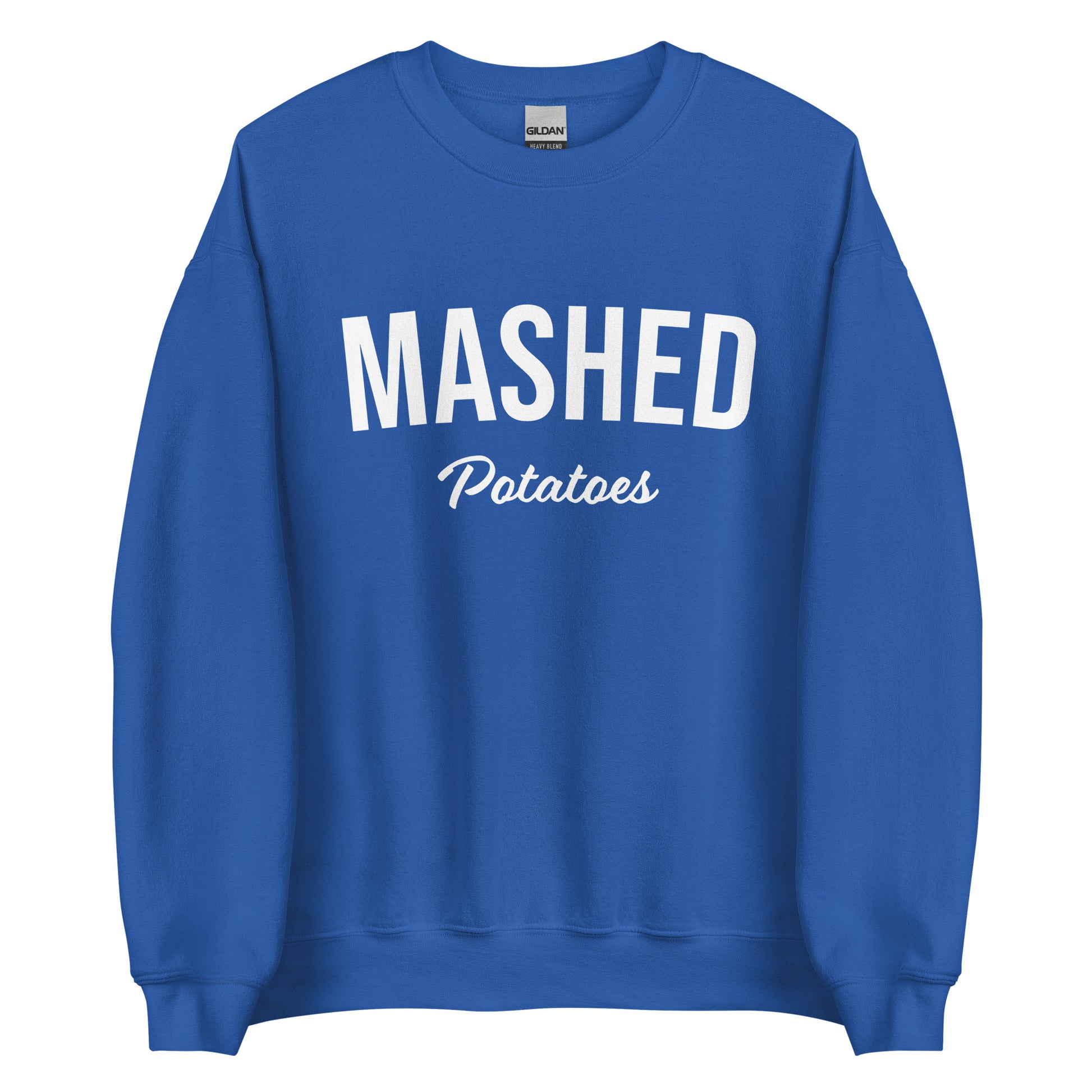 Royal Blue Mashed Potatoes Sweatshirt from Nina's Funky Shop by ninanush - Do you love mashed potatoes? Looking for a fun potato lover gift? Our Mashed Potatoes Sweatshirt is just what you need. It's a unisex, varsity crew neck sweatshirt that comes in a variety of colors with "Mashed Potatoes" on the front. This mashed potato enthusiast sweatshirt is perfect funky streetwear for foodies.