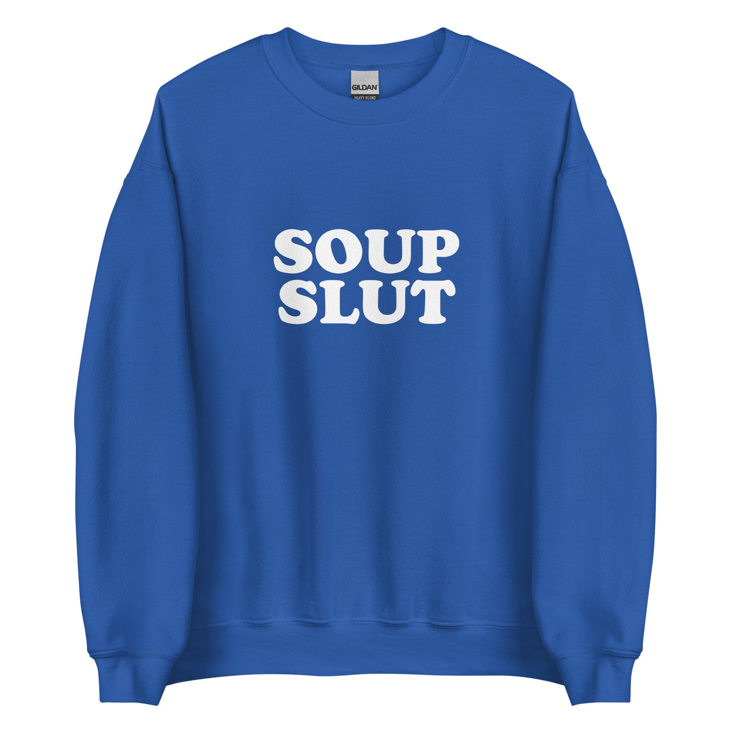 Royal Blue  soup slut sweatshirt from Nina's Funky Shop by ninanush - Do you love soup? Looking for a funny gift for a friend? Our Soup Slut Sweatshirt is soft, comfortable and just what you need. It's a unisex foodie sweatshirt that comes in a variety of colors with "soup slut", expertly printed on the front. A perfect funny foodie sweatshirt for cozy nights in or stand out soup lover streetwear.