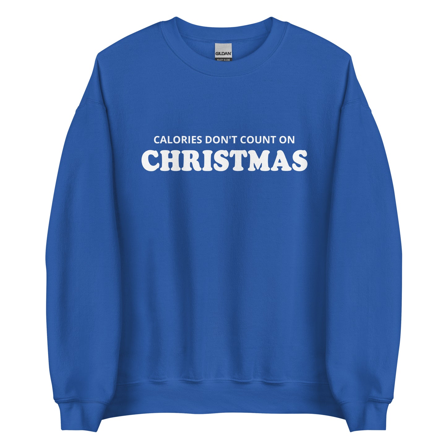 Royal Blue Calories Don't Count On Christmas Sweatshirt from Nina's Funky Shop by ninanush - Looking for a funny Christmas sweatshirt? A holiday gift for a foodie friend? Our Calories Don't Count On Christmas Sweatshirt is soft, comfortable and made just for you. It comes in a variety of colors with "Calories Don't Count On Christmas", expertly printed on the front. Celebrate your favorite Christmas Food in style.