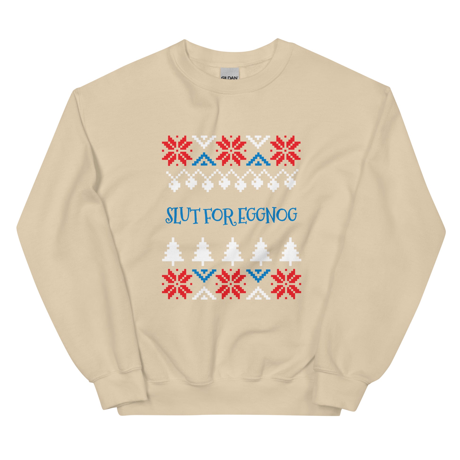 Beige Slut For Eggnog Christmas Sweatshirt from Nina's Funky Shop by ninanush - Do you love eggnog? Looking for a funny Christmas sweatshirt? Our Slut For Eggnog Christmas Crew Neck Sweatshirt is just what you need. It's a unisex holiday sweatshirt that comes in a variety of colors with "Slut For Eggnog", expertly printed on the front. A funny Christmas sweatshirt for a holiday party.