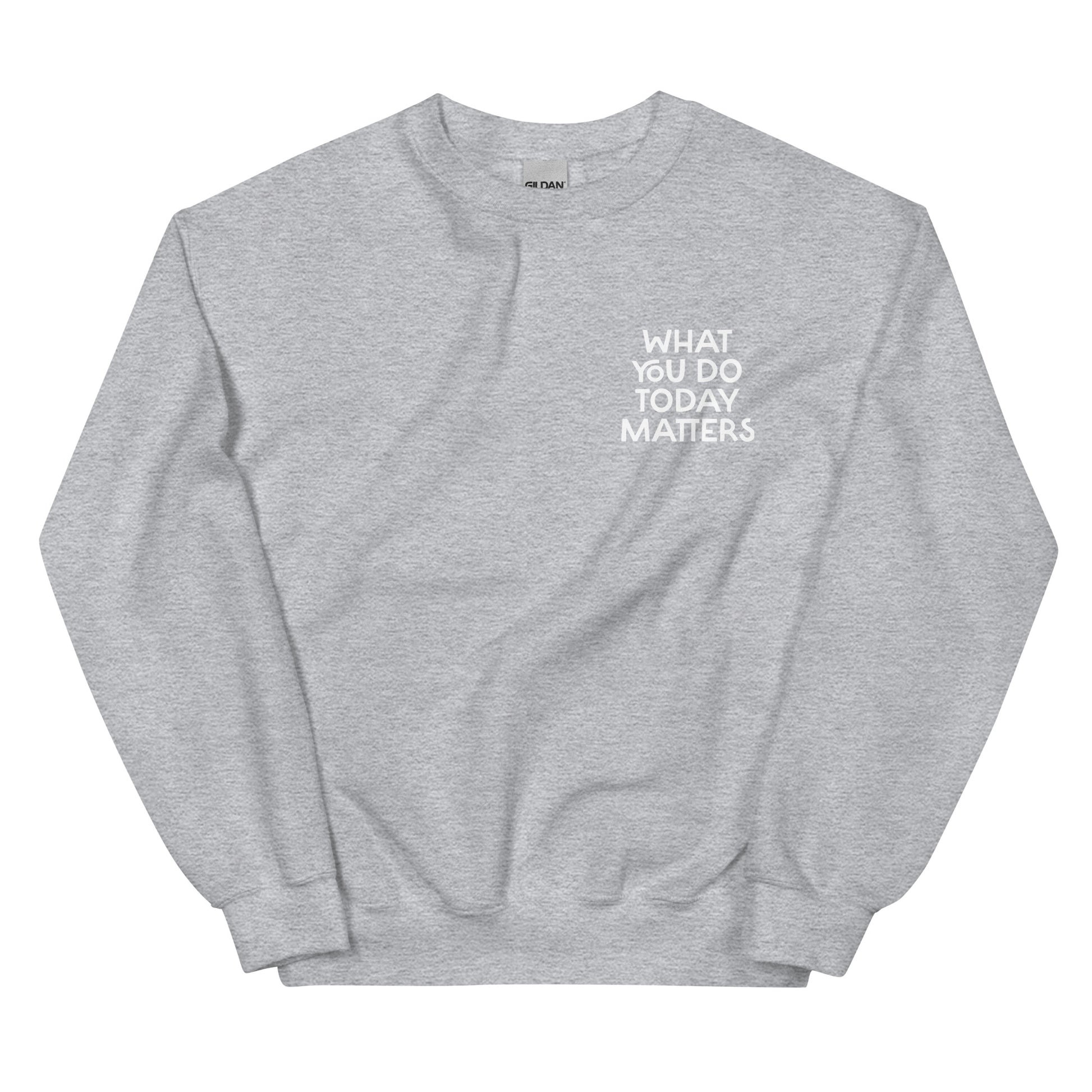 Light gray what you do today matters sweatshirt from Nina's Funky Shop by ninanush - What you do today matters. Strive to be your best self and spread positivity in this unique and happy sweatshirt with a meaningful quote, expertly printed on the front and back. It's a unisex, classic crew neck postitive saying sweatshirt that comes in a variety of colors. Perfect for cozy nights in or stand out streetwear.