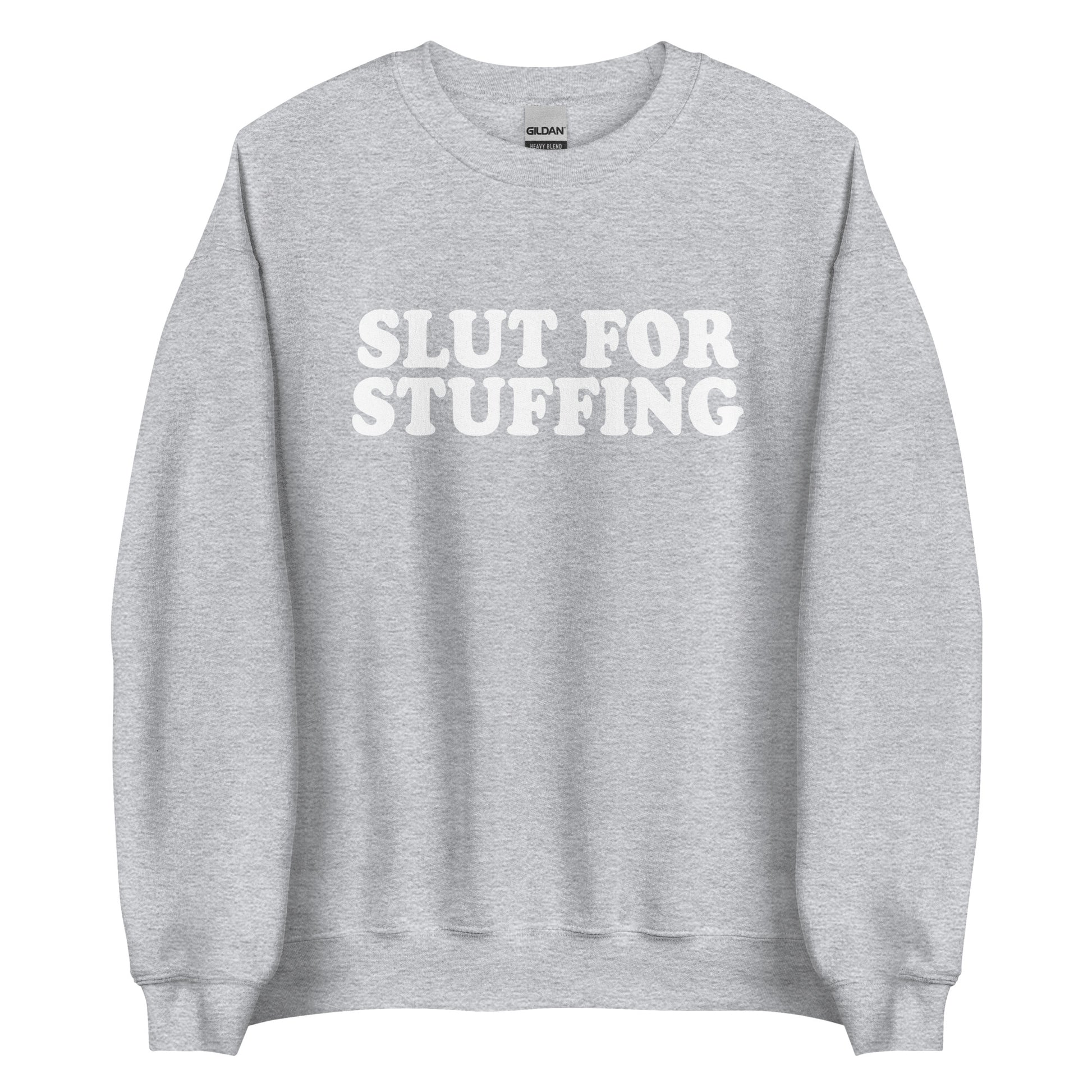 Light Gray Slut For Stuffing Sweatshirt from Nina's Funky Shop by ninanush - Do you love stuffing? Looking for a funny foodie gift? Our Slut For Stuffing Crew Neck Sweatshirt is soft, comfortable and just what you need. It's a unisex stuffing lover sweatshirt with "Slut for Stuffing" on the front. A funny holiday sweatshirt for foodies. This stuffing enthusiast sweatshirt is designed by Nina and made just for you.