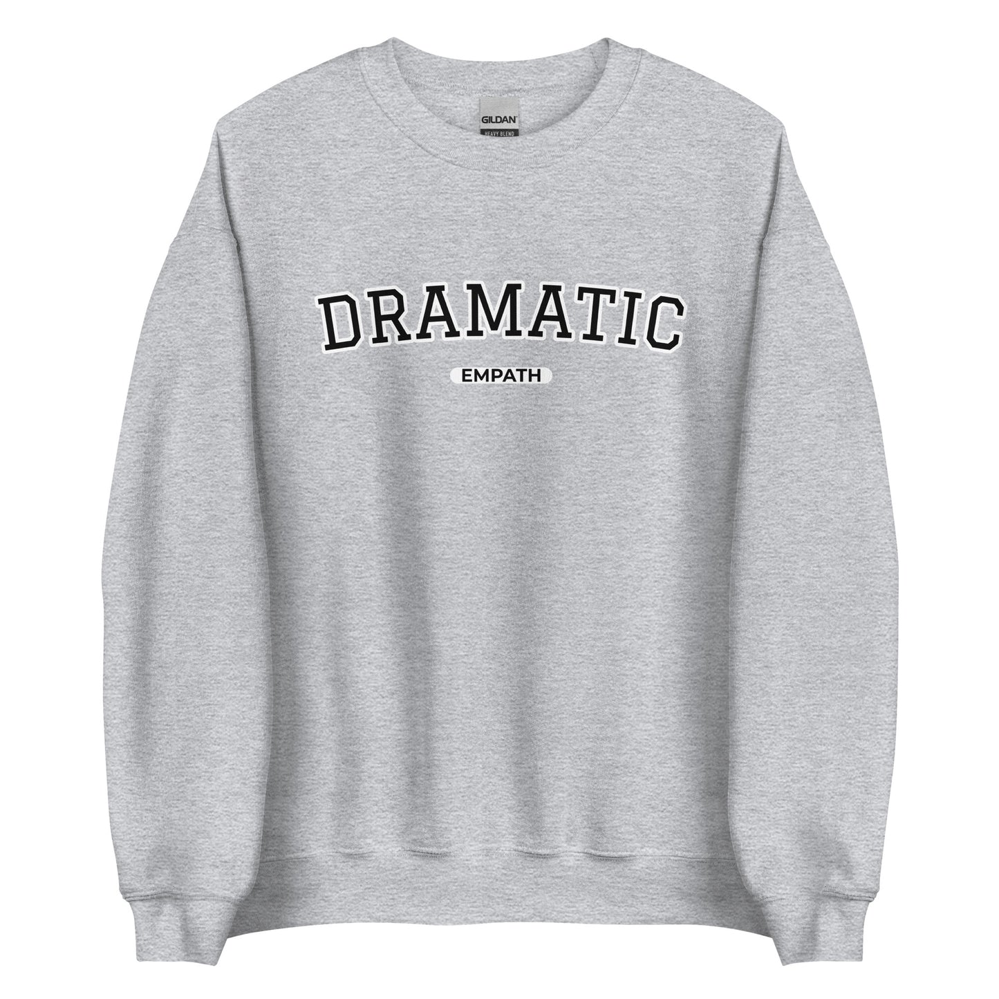 Light Gray Dramatic Empath Sweatshirt from Nina's Funky Shop by ninanush - A little dramatic? Looking for a funny gift for a friend? Our Dramatic Empath Crewneck Sweatshirt is soft, comfortable and just what you need. It's a unisex sweatshirt with "Dramatic Empath", expertly printed on the front. A funny varsity style empath sweatshirt and a quirky sweatshirt for everyday drama queens.