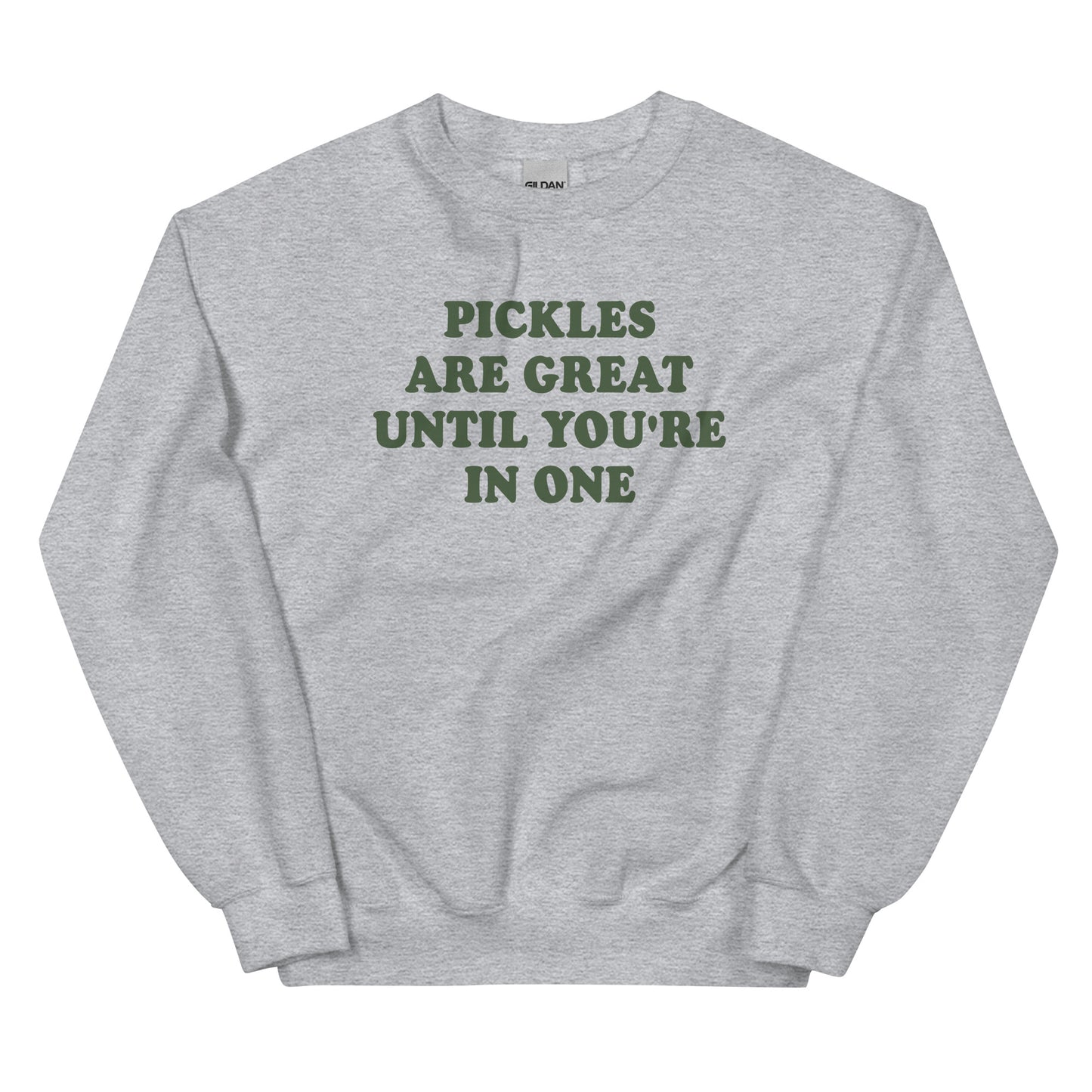 Light Gray Pickles Sweatshirt - Our Pickles Are Great Until You're In One Sweatshirt is soft, cozy and made just for you! It comes in a variety of colors with a funny pickles pun, expertly printed on the front. Stand out and eat your favorite pickles in this pickles sweatshirt.