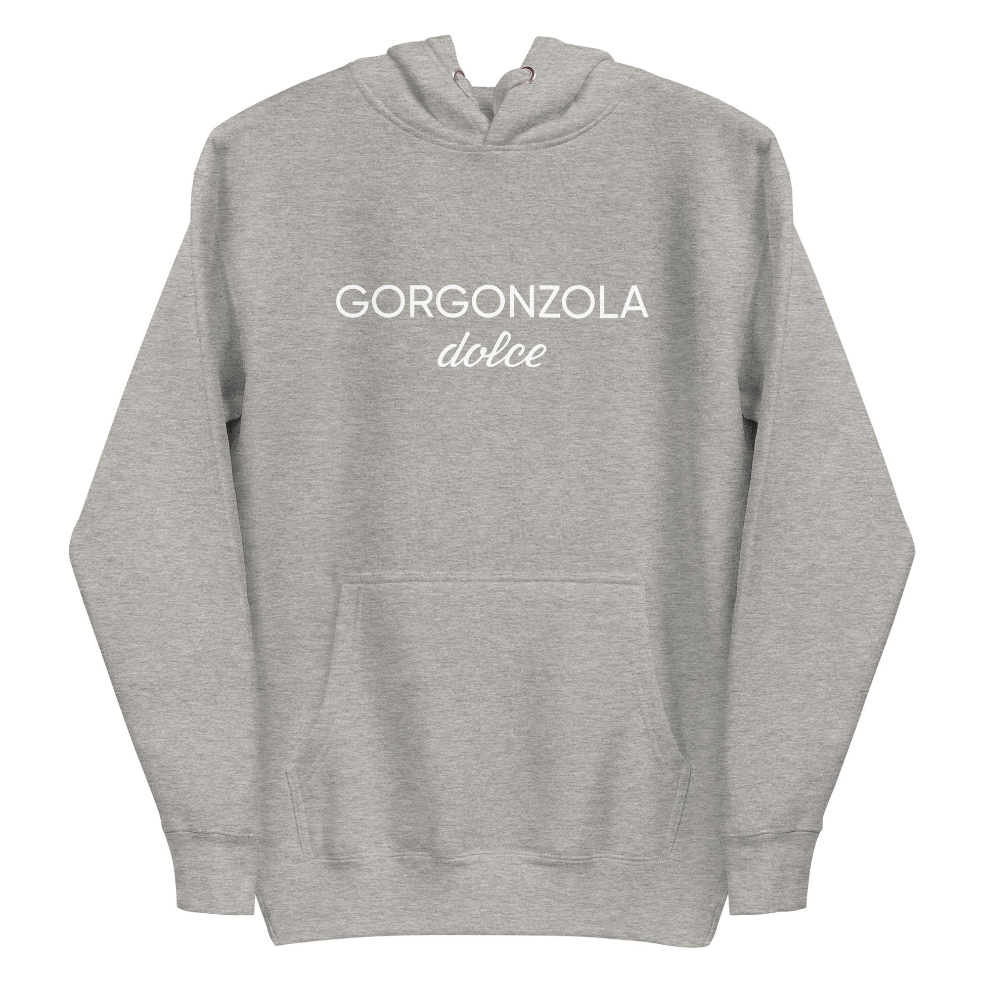 Light Gray  Gorgonzola Dolce Hoodie from Nina's Funky Shop by ninanush - Love Gorgonzola? Looking for a funny Foodie Gift? Our Gorgonzola Dolce Hoodie is soft, comfortable and just what you need. It's a unisex hoodie that comes in a variety of colors with "Gorgonzola Dolce" on the front. A funny foodie hoodie for cozy nights in or funky stand out streetwear for Gorgonzola aficionados.