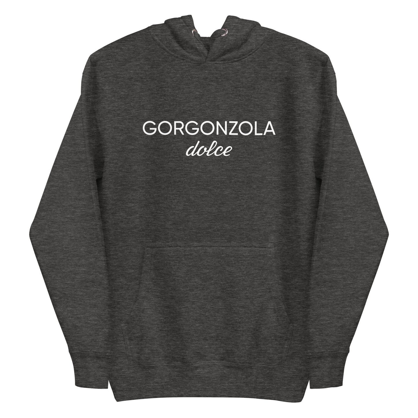 Charcoal Heather Gray  Gorgonzola Dolce Hoodie from Nina's Funky Shop by ninanush - Love Gorgonzola? Looking for a funny Foodie Gift? Our Gorgonzola Dolce Hoodie is soft, comfortable and just what you need. It's a unisex hoodie that comes in a variety of colors with "Gorgonzola Dolce" on the front. A funny foodie hoodie for cozy nights in or funky stand out streetwear for Gorgonzola aficionados.