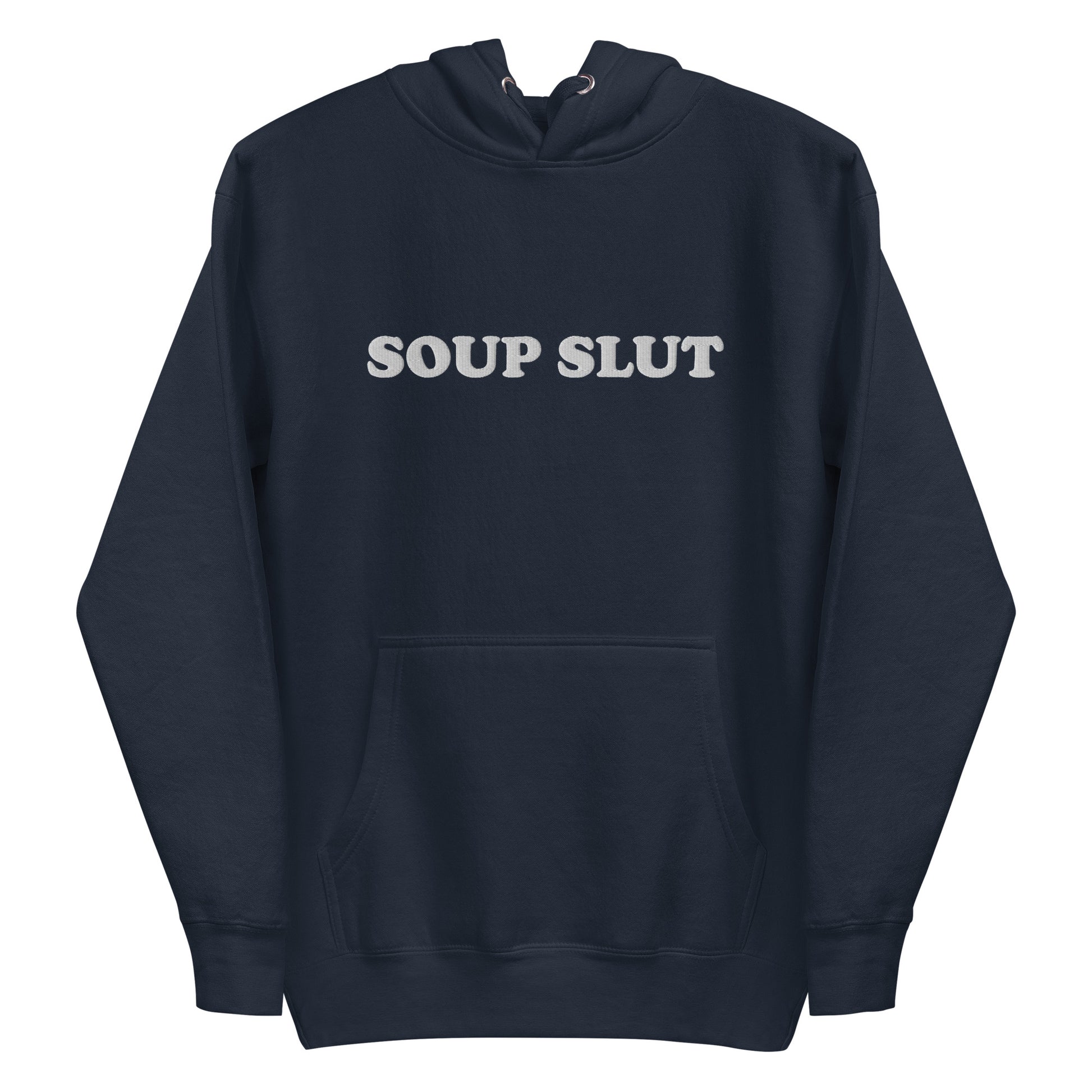 Navy Soup Slut Hoodie - It's always soup season! This Soup Slut Hoodie is soft, comfortable and just what you need. It's a unisex hoodie that comes in a variety of colors with "Soup Slut", expertly embroidered on the front. It's the perfect hoodie for soup season, designed by Nina and made just for you. Celebrate your favorite foods in our funky foodie clothing and accessories!