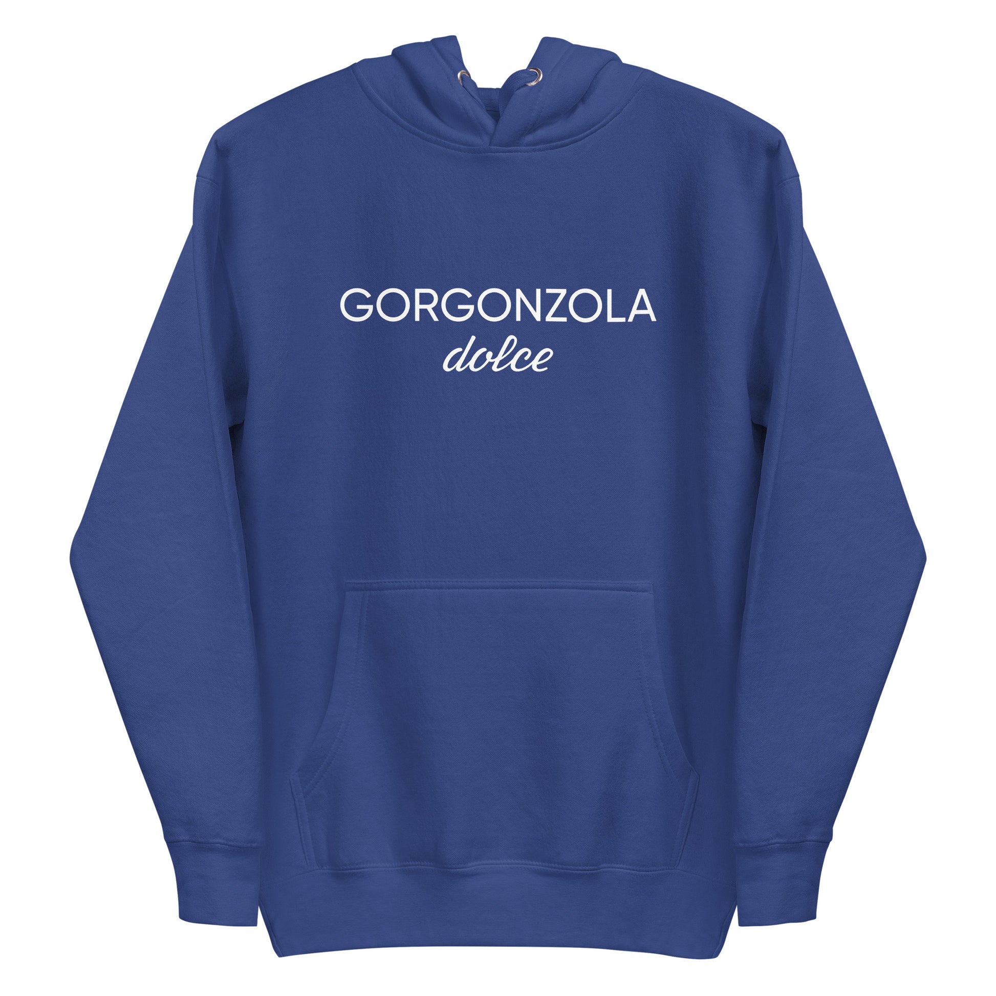 Royal Blue  Gorgonzola Dolce Hoodie from Nina's Funky Shop by ninanush - Love Gorgonzola? Looking for a funny Foodie Gift? Our Gorgonzola Dolce Hoodie is soft, comfortable and just what you need. It's a unisex hoodie that comes in a variety of colors with "Gorgonzola Dolce" on the front. A funny foodie hoodie for cozy nights in or funky stand out streetwear for Gorgonzola aficionados.