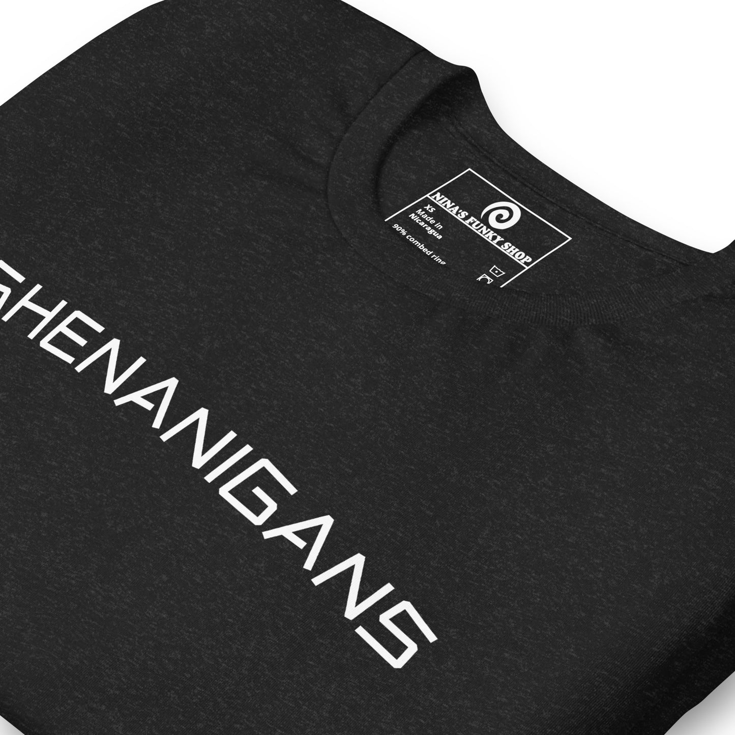 Dark Gray Shenanigans T-shirt - This shenanigans t-shirt is soft, comfortable and made just for you. Looking for something more personalized? Shoot us an email! Shop Nina's for funky apparel for foodies and beyond.