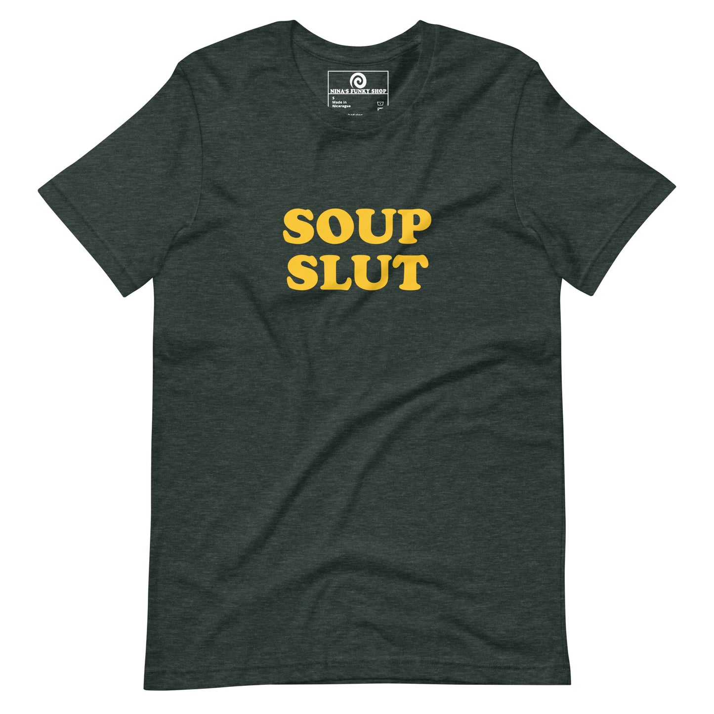 Green and yellow soup slut t-shirt - Are you slut for soup? Looking for a funny gift for a foodie? Our Soup Slut T-shirt is just what you need. It's a soft and comfortable shirt with "Soup Slut", expertly printed on the front. The perfect tee for soup lovers and foodies of all kinds.