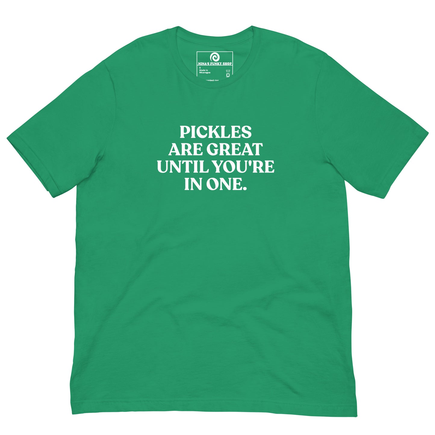 Kelly Green Pickle Saying Shirt - This funny pickle t-shirt is soft, comfortable and made just for you. It comes in a variety of colors with a pickle saying, expertly printed on the front. Eat pickles in style or give this pickle shirt as a gift for a pickle enthusiast!