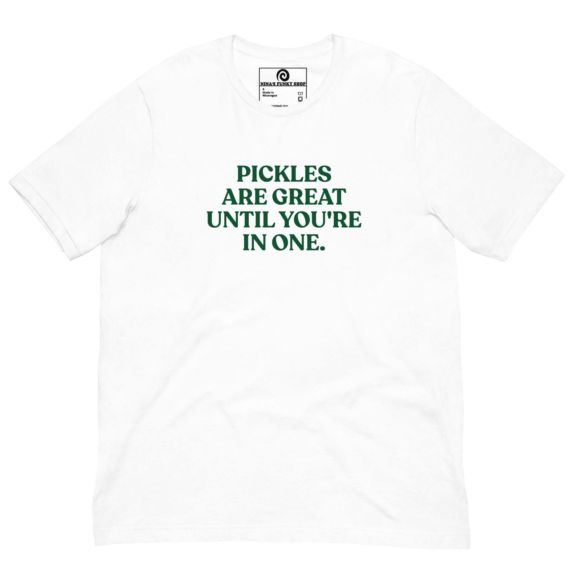 White Pickle Saying Shirt - This funny pickle t-shirt is soft, comfortable and made just for you. It comes in a variety of colors with a pickle saying, expertly printed on the front. Eat pickles in style or give this pickle shirt as a gift for a pickle enthusiast!