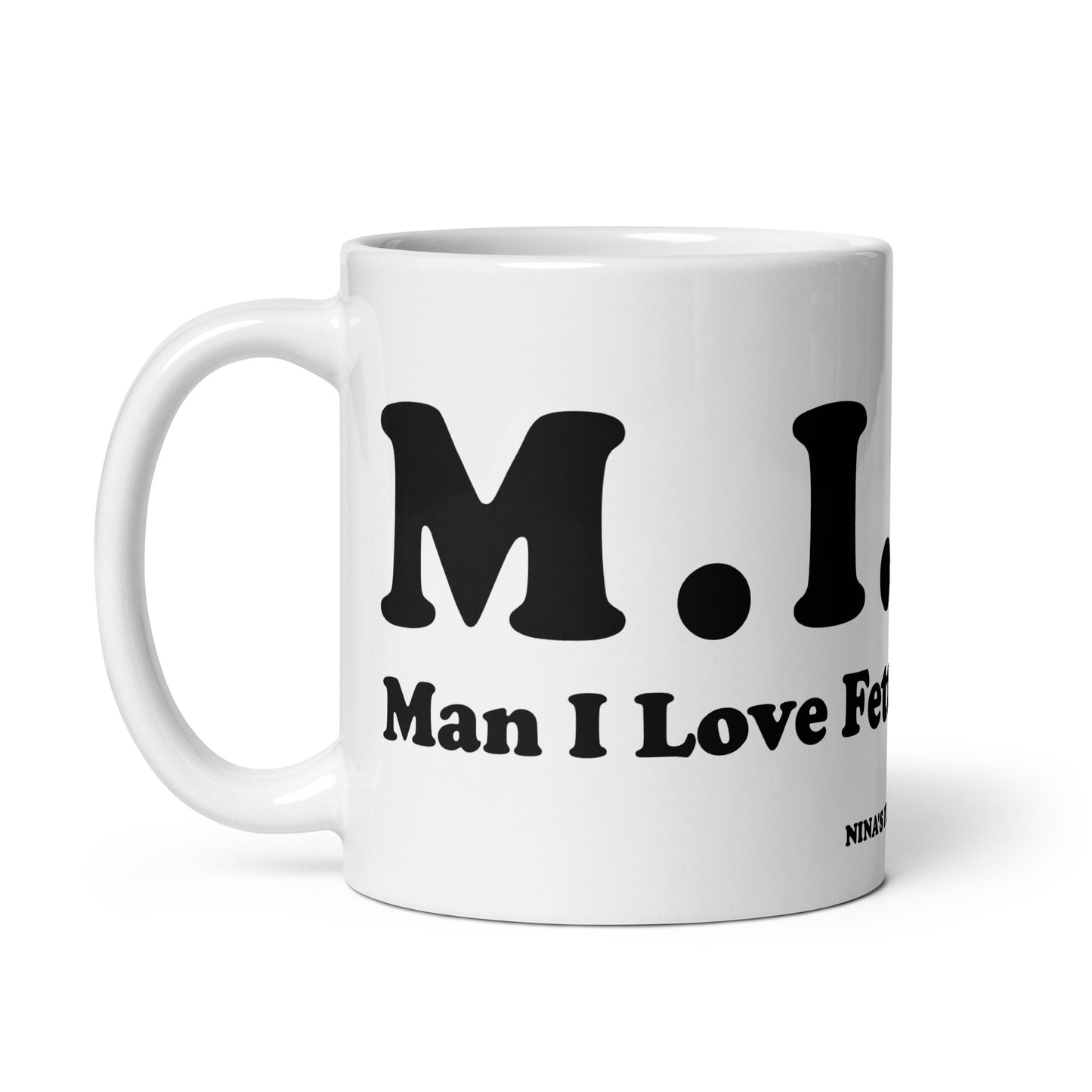 MILF Man I Love Fettuccine Alfredo Mug