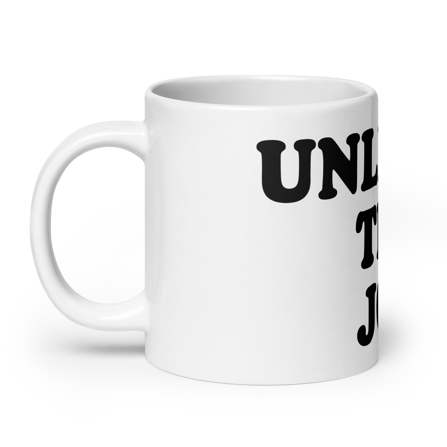 Unleash The Joy Mug