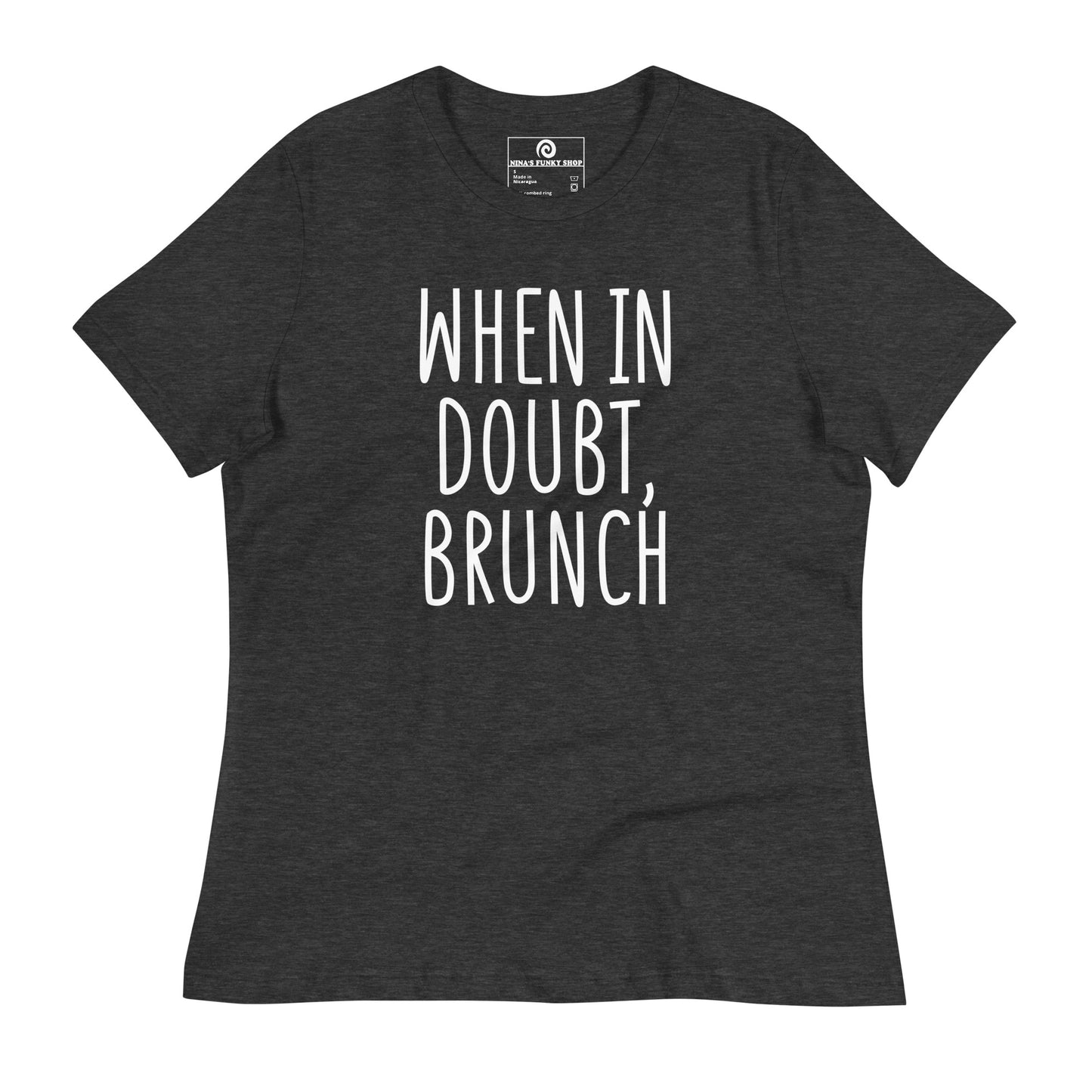 When In Doubt, Brunch Women's T-Shirt