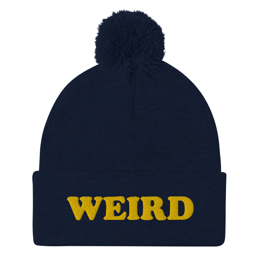 Weird and proud? Celebrate your weirdness in this weird beanie. It's a perfect cozy hat that's unique and meaningful statement hat for weird people. Weird is good, so be yourself and stay weird. Shop funny foodie beanies, weird hats & tshirts for foodies and funky people, unusual animal hoodies, gifts for foodies & more