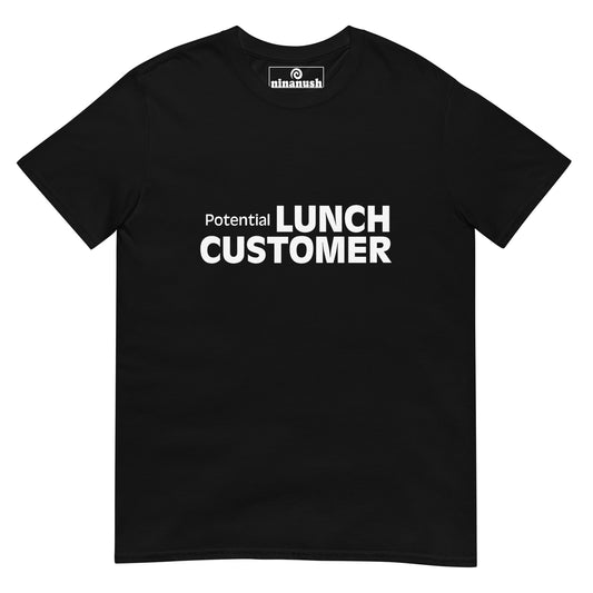 Black t-shirt for lunch lovers - Funny foodie t-shirt for potential lunch customers. This food lover t-shirt is soft, comfortable, and perfect for all of your lunch going friends. If you love lunch, eating out and are always ready to get food, this t-shirt is just for you. Also give it as a funny gift for foodies. Stay funky and wear what makes you smile.