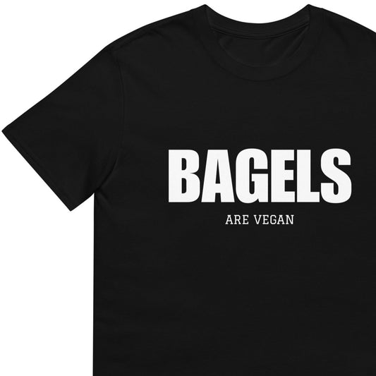 Black bagel t-shirt for vegan foodies - This bagels are vegan T-shirt is soft and comfortable with a vegan-friendly design. Did you know that bagels are naturally vegan? Eat your next bagel sandwich and make a clear statement with this vegan activist t-shirt. Celebrate the foods that are inherently vegan in our funny and unique vegan foodie apparel.