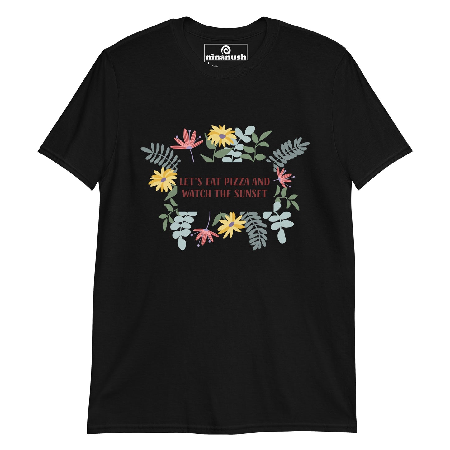 Black cute pizza quote t-shirt with happy flower design -Let's eat pizza and watch the sunset in this funny foodie t-shirt that's colorful and made just for you. It's a unique t-shirt for pizza lovers and sunset chasers. With the cute foodie quote, this t-shirt is the perfect funny gift for foodies and pizza enthusiasts. Celebrate your favorite foods in our funky foodie t-shirts.