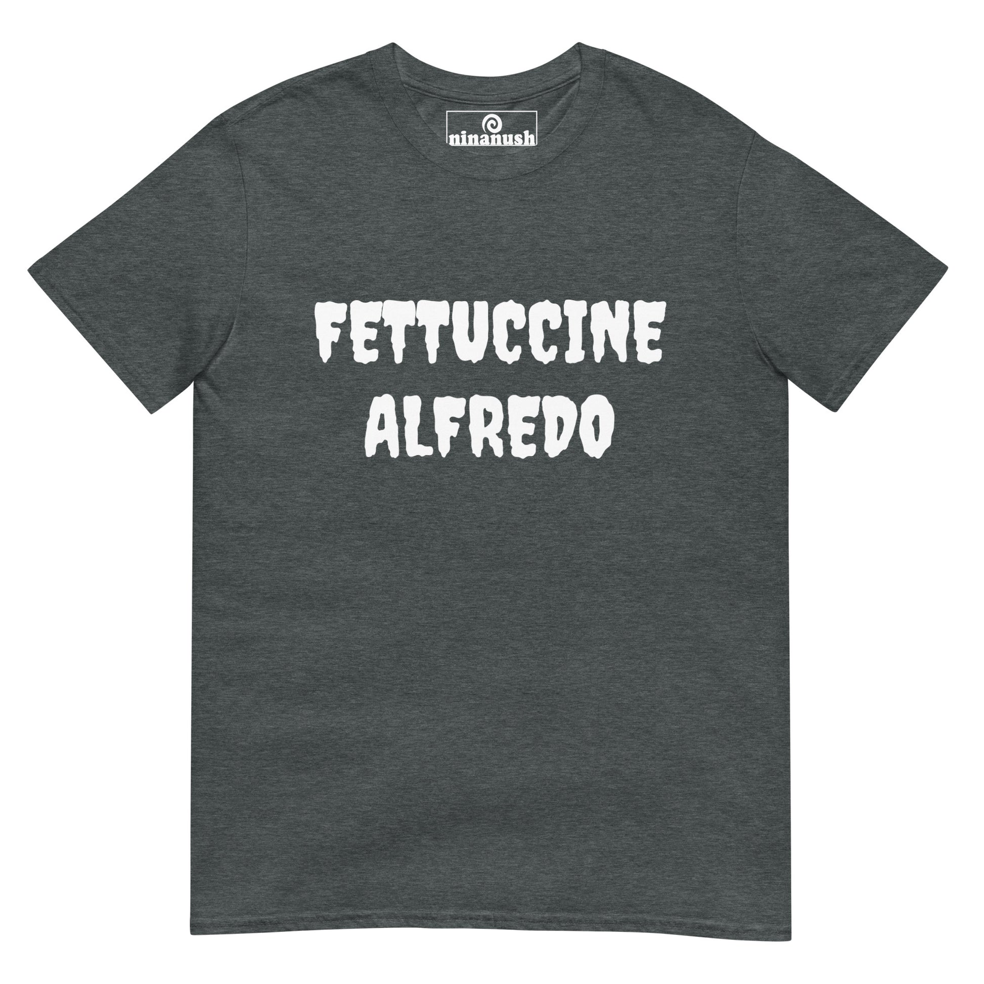 Gray fettuccine Alfredo t-shirt - This fettuccine Alfredo lover t-shirt is soft, comfortable, and just a little weird. It's a funny food t-shirt that's a must-have shirt for foodies and fettuccine Alfredo enthusiasts. Eat fettuccine Alfredo in style or give it as a weird gift for food lovers. Celebrate your favorite foods in our funky foodie clothing. 