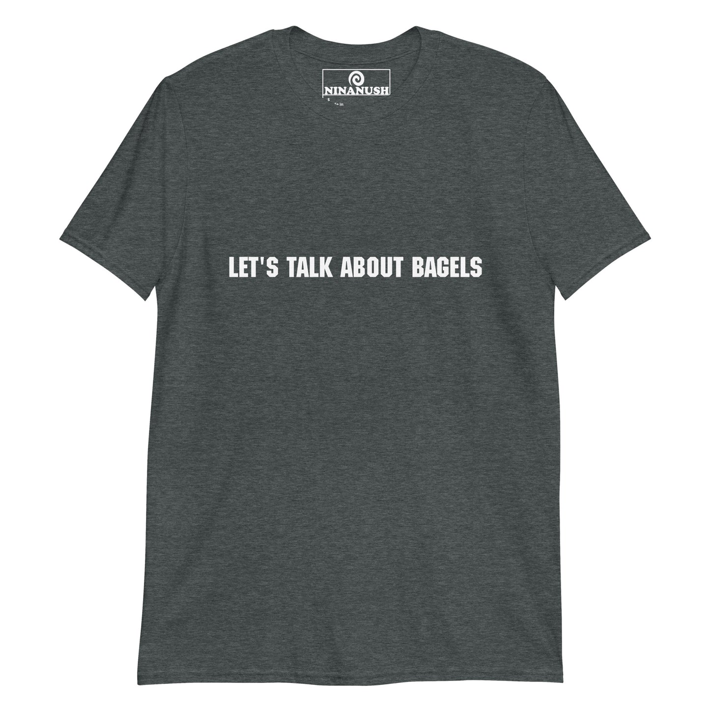 Let's talk about bagels t-shirt for bagel lover and foodies. This unisex funny bagel t-shirt is just what every bagel enthusiast needs. Eat your favorite bagel in a unique everything bagel t-shirt with a cute food message or give it as a funny gift for that bagel lover in your life. Stay funky and eat bagels in style.