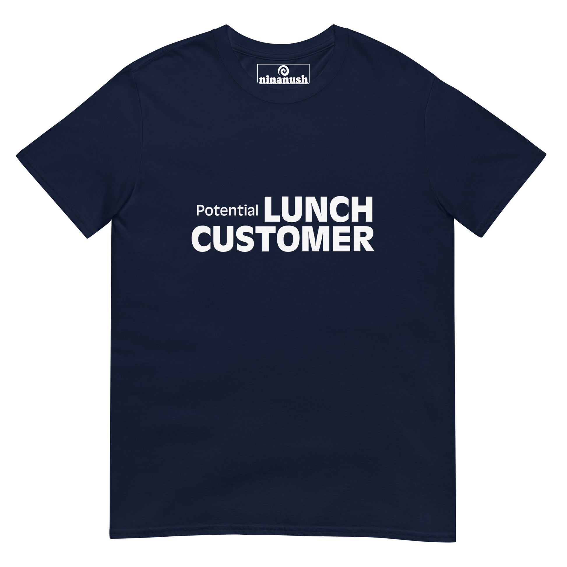 Navy blue t-shirt for lunch lovers - Potential lunch customer t-shirt - Funny foodie t-shirt for potential lunch customers. This food lover t-shirt is soft, comfortable, and perfect for all of your lunch going friends. If you love lunch, eating out and are always ready to get food, this t-shirt is just for you. Also give it as a funny gift for foodies. Stay funky and wear what makes you smile.