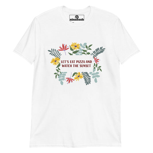 White happy quote t-shirt for pizza lovers - Let's eat pizza and watch the sunset in this funny foodie t-shirt that's colorful and made just for you. It's a unique t-shirt for pizza lovers and sunset chasers. With the cute foodie quote, this t-shirt is the perfect funny gift for foodies and pizza enthusiasts. Celebrate your favorite foods in our funky foodie t-shirts.