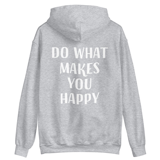 Light gray happy quote hoodie - Do what makes you happy in this unisex positive message hoodie. This colorful cute saying hooded sweatshirt is soft, cozy and made just for you. It's a comfortable inspirational quote hoodie with a happy quote about doing what you love. Wear this positive saying hoodie, be kind to all kinds and do what makes you smile. 